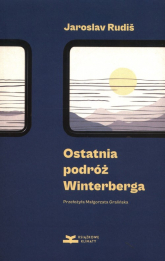 Ostatnia podróż Winterberga - Jaroslav Rudis | mała okładka