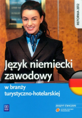 Język niemiecki zawodowy w branży turystyczno-hotelarskiej Zeszyt ćwiczeń - Patryk Chomicki | mała okładka