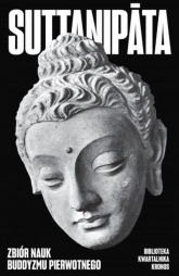 Suttanipata. Zbiór nauk buddyzmu pierwotnego
 - Ireneusz Kania | mała okładka