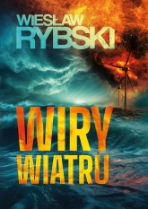 Wiry wiatru
 - Wiesław Rybski | mała okładka