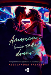 American (nie taki) dream - Aleksandra Palasek | mała okładka