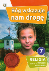 Bóg wskazuje nam drogę Religia 7 Podręcznik Szkoła podstawowa -  | mała okładka