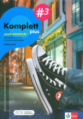 Komplett plus 3 Język niemiecki Podręcznik wieloletni Liceum Technikum - Opracowanie Zbiorowe | mała okładka