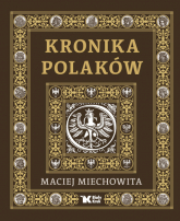 Kronika Polaków - Maciej Miechowita (Maciej z Miechowa) | mała okładka