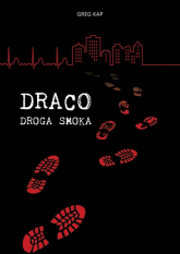 Draco Droga smoka - Greg Kap | mała okładka