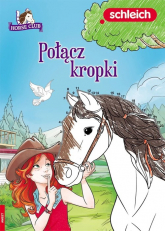 Schleich Horse Club Połącz kropki - Opracowanie Zbiorowe | mała okładka