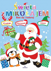 Święta z Mikołajem Baw się i koloruj - Monika Matusiak | mała okładka
