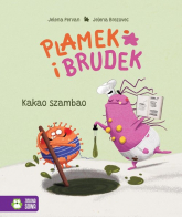 Plamek i Brudek Kakao szambao - Jelena Pervan | mała okładka