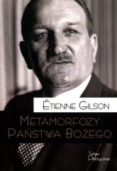 Metamorfozy Państwa Bożego Tom 20 - Etienne Gilson | mała okładka