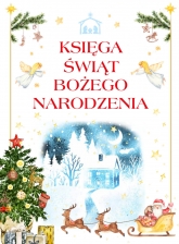 Księga świąt Bożego Narodzenia
 - Anna Paszkiewicz | mała okładka