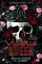 Vicious Queen. Boneyard Kings. Tom 2 - Becca Steele | mała okładka
