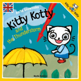 Kitty Kotty and the Thunderstorm - Anita Głowińska | mała okładka