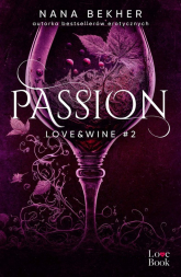 Passion Love&Wine #2 - Nana Bekher | mała okładka