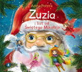 Zuzia i list od Świętego Mikołaja - Anna Potyra | mała okładka