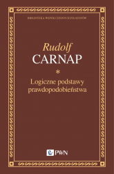 Logiczne podstawy prawdopodobieństwa - Rudolf Carnap | mała okładka