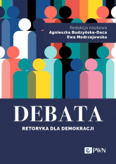 Debata Retoryka dla demokracji - Modrzejewska Ewa | mała okładka