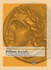 Bellum Sociale Przyczyny przebieg i skutki wojny ze sprzymierzeńcami (91–88 r. p.n.e.) - Cyprian Herl | mała okładka