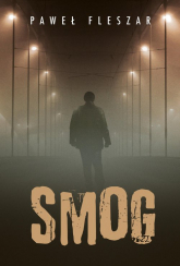 Smog - Paweł Fleszar | mała okładka