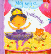 Mój sen o balerinie - Beaumont Emilie | mała okładka