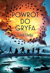 Powrót do Gryfa - Marcin Mortka | mała okładka