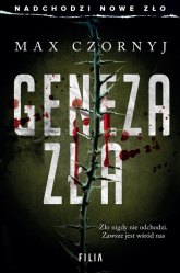 Geneza zła - Max Czornyj | mała okładka