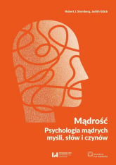 Mądrość Psychologia mądrych myśli, słów i czynów - Gluck Judith, Sternberg Robert J. | mała okładka