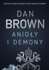 Anioły i demony - Dan Brown | mała okładka