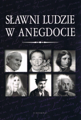 Sławni ludzie w anegdocie - Przemysław Słowiński | mała okładka