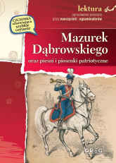 Mazurek Dąbrowskiego oraz pieśni i piosenki patriotyczne -  | mała okładka