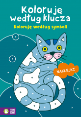 Koloruję według klucza Koloruję według symboli - Opracowanie Zbiorowe | mała okładka