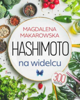 Hashimoto na widelcu - Magdalena Makarowska | mała okładka
