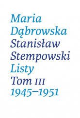 Listy Tom 3 - Dąbrowska Maria, Stempowski Stanisław | mała okładka