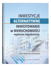 Inwestycje alternatywne. Inwestowanie w nieruchomości - wybrane zagadnienia - Beata Jarosz | mała okładka