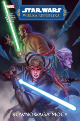 Star Wars Wielka Republika. Faza II Równowaga Mocy Tom 1 -  | mała okładka