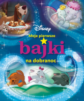 Moje pierwsze bajki na dobranoc Disney -  | mała okładka