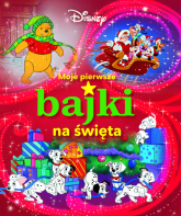 Moje pierwsze bajki na święta Disney -  | mała okładka