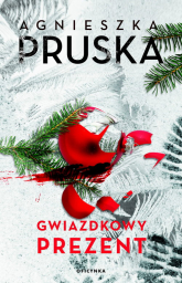 Gwiazdkowy prezent - Agnieszka Pruska | mała okładka