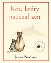 Kot, który nauczał Zen - James Norbury | mała okładka