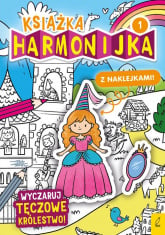 Książka harmonijka 1 Wyczaruj tęczowe królestwo - Natalia Berlik | mała okładka