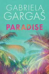 Paradise Wielkie litery - Gabriela Gargaś | mała okładka