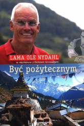 Być pożytecznym - Lama Ole Nydahl | mała okładka