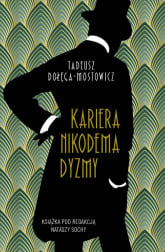 Kariera Nikodema Dyzmy - Dołęga-Mostowicz Tadeusz | mała okładka