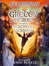 Greccy herosi według Percy'ego Jacksona - Rick Riordan | mała okładka