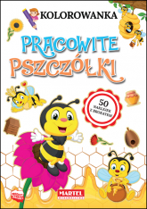 Kolorowanka Pracowite pszczółki z naklejkami - Katarzyna Ratajszczak | mała okładka
