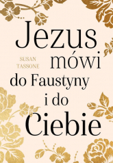 Jezus mówi do Faustyny i do Ciebie -  | mała okładka