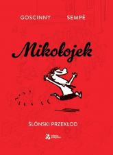 Mikołojek - ślōnsko edycyjo - René Goscinny | mała okładka