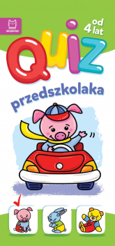 Quiz przedszkolaka ze świnką od 4 lat - Anna Podgórska | mała okładka