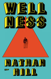Wellness - Nathan Hill | mała okładka
