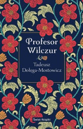 Profesor Wilczur - Dołęga-Mostowicz Tadeusz | mała okładka