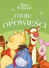 Moje opowieści Disney Kubuś i Przyjaciele -  | mała okładka